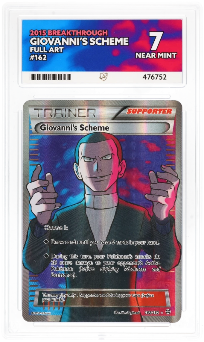 ACE 7 Giovanni's Scheme - BREAKthrough 2015 - 162/162 - Full Art